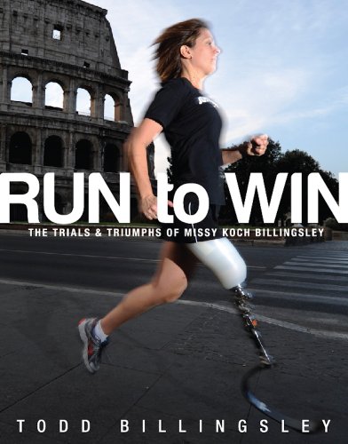 Stock image for Run to Win: The Trials & Triumphs of Missy Koch Billingsley for sale by SecondSale