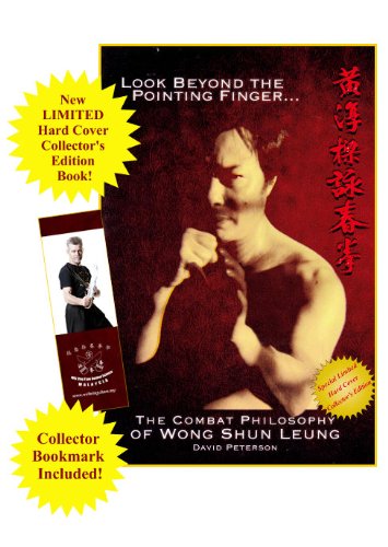 9780578111308: Look Beyond the Pointing Finger: The Combat Philosophy of Wong Shun Leung