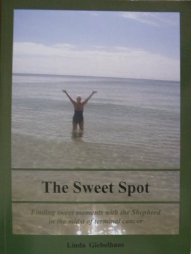 Beispielbild fr The Sweet Spot zum Verkauf von Wonder Book
