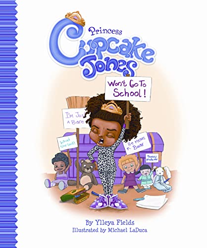 Beispielbild fr Princess Cupcake Jones Won't Go to School (Princess Cupcake Jones Series) zum Verkauf von SecondSale