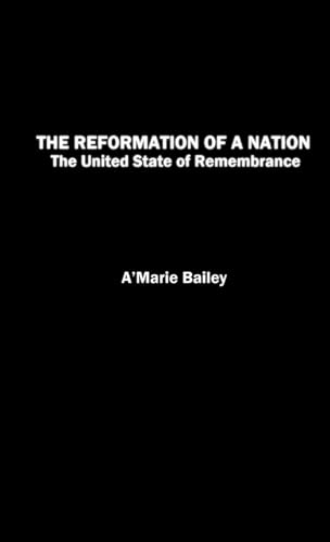 9780578116167: The Reformation of a Nation