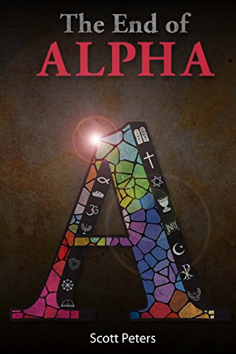 9780578119700: The End of Alpha: Volume 2