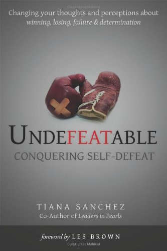 Stock image for Undefeatable: Conquering Self-Defeat for sale by ThriftBooks-Atlanta