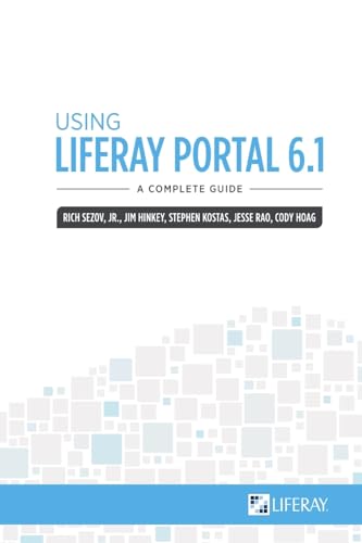 Stock image for Using Liferay Portal 6.1 for sale by California Books
