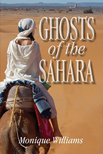 9780578124933: Ghosts of the Sahara