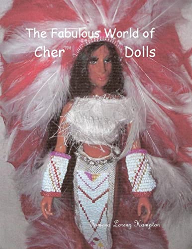 Stock image for The Fabulous World of Cher Dolls; Vol.1 for sale by Ria Christie Collections