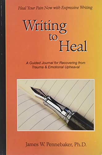 Beispielbild fr Writing to Heal: A Guided Journal for Recovering f zum Verkauf von Goodwill Books