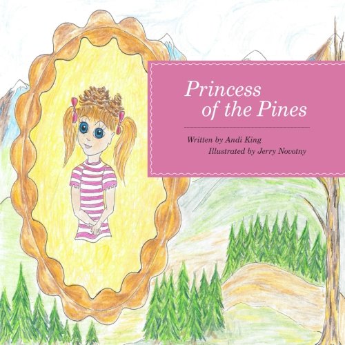 Stock image for Princess of the Pines for sale by Hawking Books