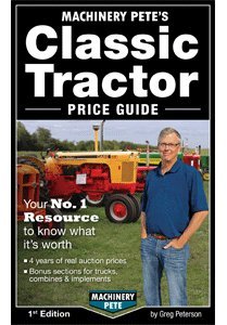 Stock image for By Machinery Pete Machinery Pete's Classic Tractor Price Guide 2014 (1st First Edition) [Paperback] for sale by Better World Books