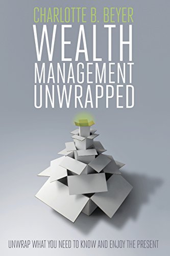 Beispielbild fr Wealth Management Unwrapped zum Verkauf von Gulf Coast Books