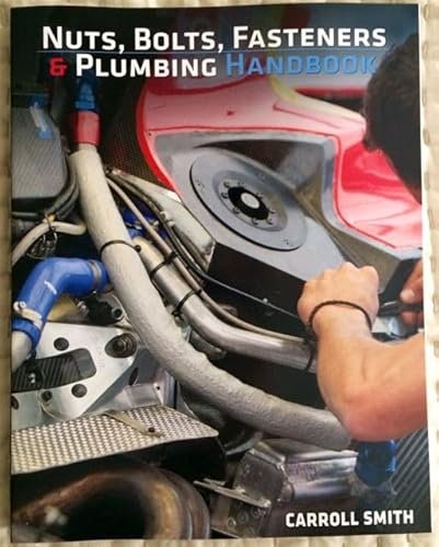 9780578146041: Nuts, Bolts, Fasteners and Plumbing Handbook