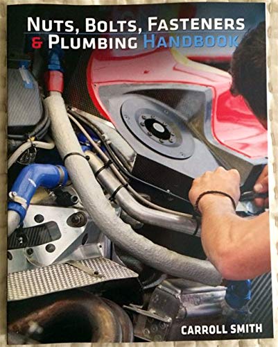 9780578146041: Nuts, Bolts, Fasteners and Plumbing Handbook
