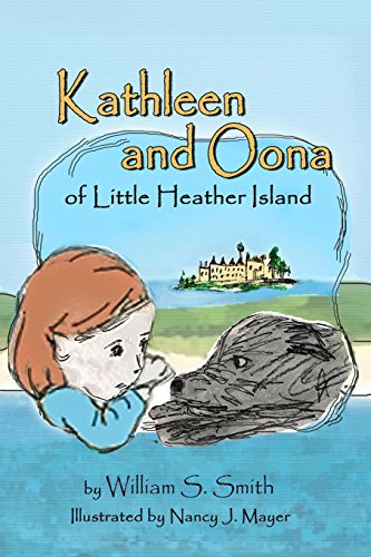 Beispielbild fr Kathleen and Oona of Little Heather Island zum Verkauf von Lucky's Textbooks