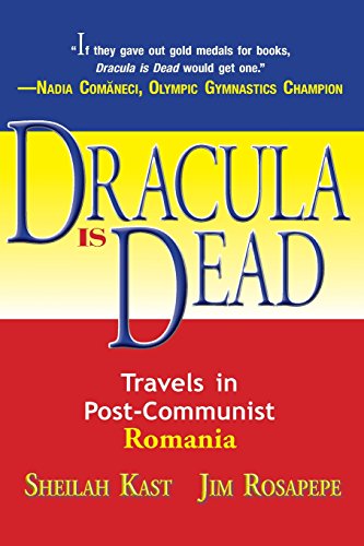 Stock image for Dracula Is Dead: Travels in Post-Communist Romania for sale by SecondSale