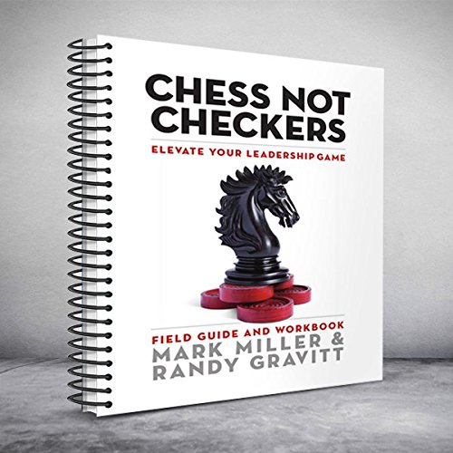 9780578156262: Chess Not Checkers: Field Guide & Workbook