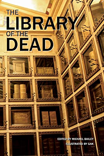 Stock image for The Library of the Dead for sale by GF Books, Inc.