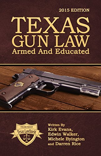 Beispielbild fr Texas Gun Law: Armed And Educated zum Verkauf von HPB-Red