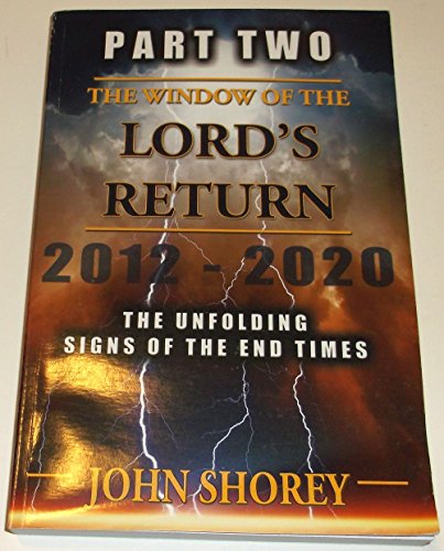Stock image for Part Two - The Window of The Lord's Return for sale by SecondSale
