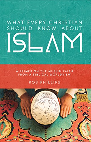 Beispielbild fr What Every Christian Should Know About Islam: A Primer on the Muslim Faith from a Biblical Worldview zum Verkauf von ThriftBooks-Dallas
