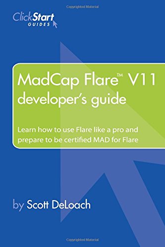 Imagen de archivo de MadCap Flare V11 Developers Guide a la venta por Reuseabook