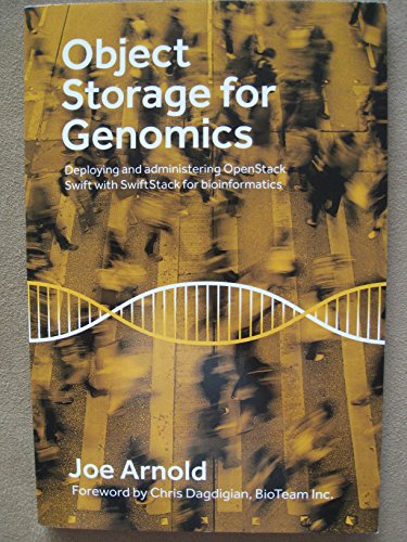 9780578161167: Object Storage for Genomics