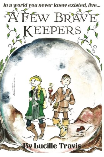 Imagen de archivo de A Few Brave Keepers a la venta por Revaluation Books