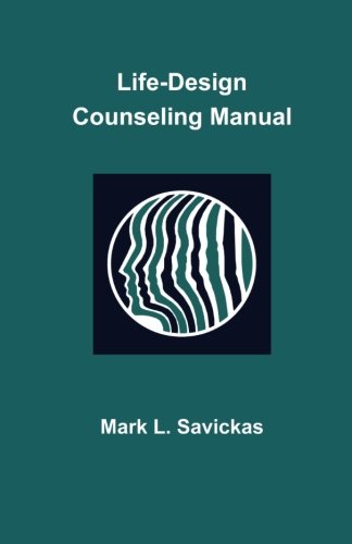 Stock image for Life Design Counseling Manual for sale by GF Books, Inc.