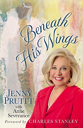 Stock image for Beneath His Wings for sale by Better World Books