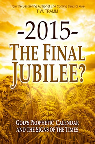 Beispielbild fr 2015- The Final Jubilee? zum Verkauf von WorldofBooks