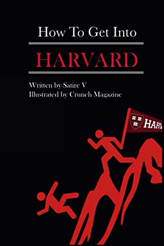 Imagen de archivo de How to Get Into Harvard (Paperback or Softback) a la venta por BargainBookStores