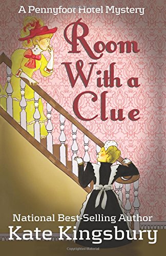 9780578169866: Room With a Clue: A Pennyfoot Hotel Mystery