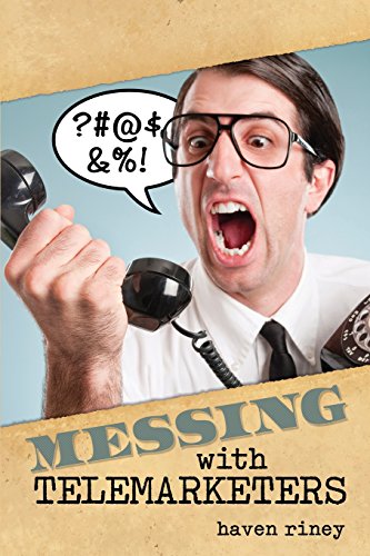 Stock image for Messing with Telemarketers for sale by ThriftBooks-Dallas