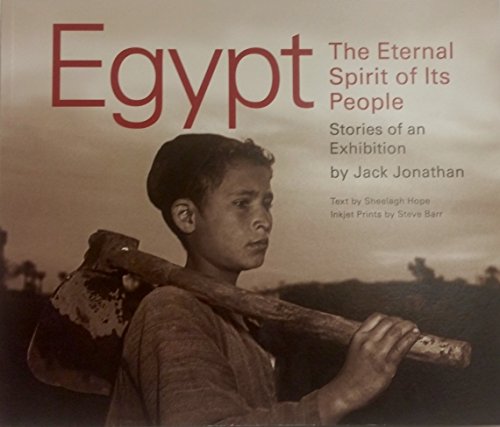 Beispielbild fr Egypt, the Eternal Spirit of Its People Stories of an Exhibition zum Verkauf von HPB Inc.