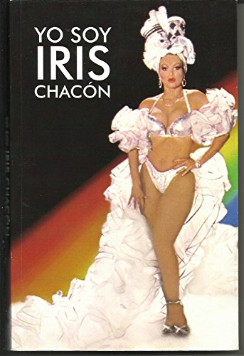 Stock image for Yo soy Iris Chacon for sale by ThriftBooks-Dallas