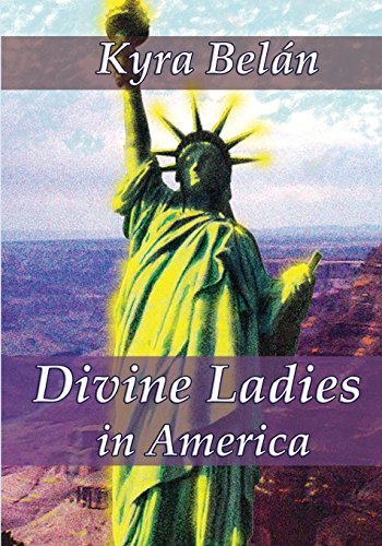 Stock image for Divine Ladies in America for sale by Lucky's Textbooks