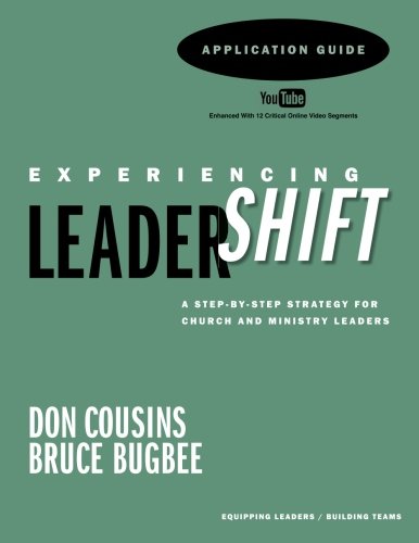 Stock image for LeaderShift Application Guide: Experiencing LeaderShift (The Complete LeaderShift) for sale by Revaluation Books