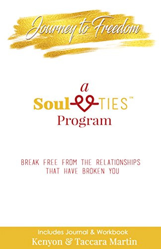 Beispielbild fr The Soul-Ties Detox Program Presents: Journey to Freedom zum Verkauf von SecondSale