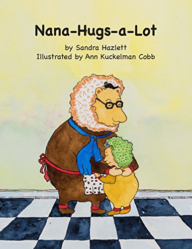 Stock image for Nana-Hugs-a-Lot for sale by SecondSale