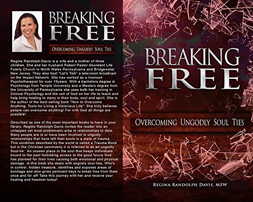 Stock image for Breaking Free Overcoming Ungodly solutes for sale by ThriftBooks-Dallas