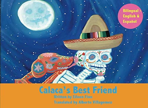 Stock image for Calaca's Best Friend for sale by Revaluation Books