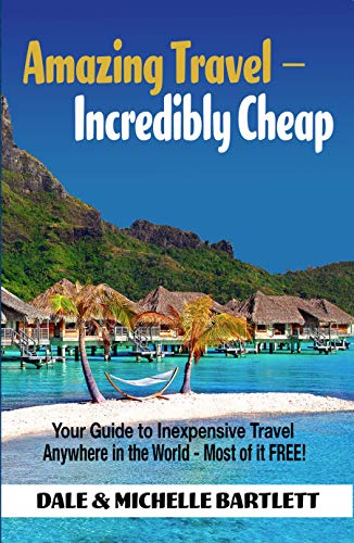 Stock image for Amazing Travel Incredibly Cheap for sale by ThriftBooks-Atlanta