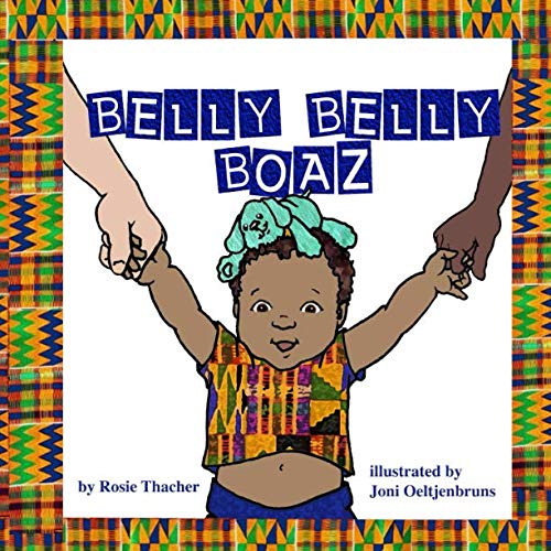 Stock image for Belly Belly Boaz for sale by GF Books, Inc.