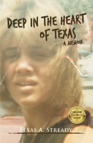 Beispielbild fr Deep in the Heart of Texas: a memoir zum Verkauf von Better World Books