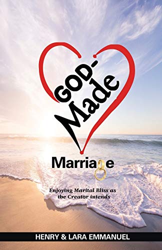 Beispielbild fr God-Made Marriage: Enjoying Marital Bliss as the Creator Intends zum Verkauf von SecondSale