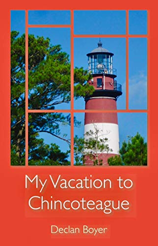 Stock image for My Vacation to Chincoteague - A Novella for sale by Revaluation Books