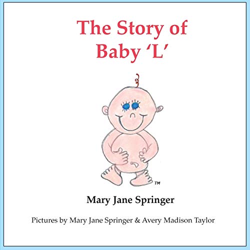 Stock image for The Story of Baby 'L' for sale by Lucky's Textbooks