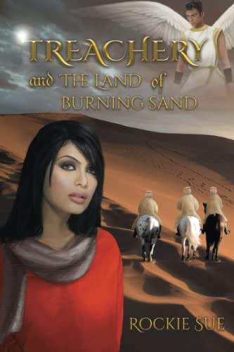 Beispielbild fr Treachery and the Land of Burning Sand (Treachery Series) zum Verkauf von Revaluation Books