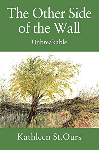 Stock image for The Other Side of the Wall: Unbreakable for sale by PlumCircle