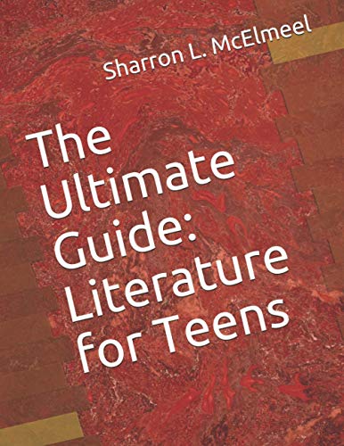 9780578247403: The Ultimate Guide: Literature for Teens