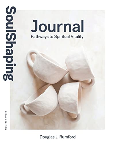 Stock image for SoulShaping Journal: Pathways to Spiritual Vitality for sale by GreatBookPrices